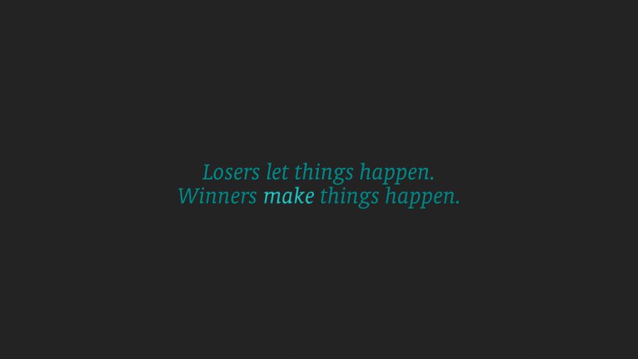 Winners Motivational Quote Wallpaper 379