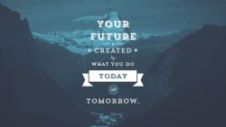 Your Future Motivational Wallpaper 860